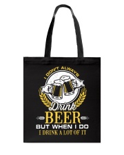 Drink A Lot Of It Tote Bag thumbnail