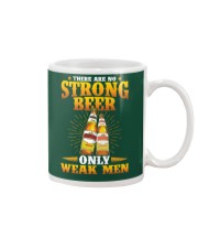 No Strong Beer-Only Weak Men Mug thumbnail