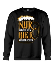 Nur Noch Ein Bier Crewneck Sweatshirt thumbnail