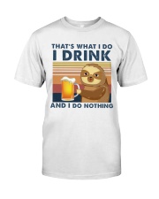 I Drink And I Do Nothing Premium Fit Mens Tee tile