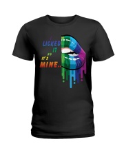 Beautiful I Licked it - So It's Mine Ladies T-Shirt tile