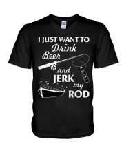 I Just Want To Drink Beer And Jerk My Rod V-Neck T-Shirt tile