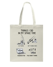 Things I Do In My Spare Time Tote Bag tile