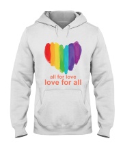 All For Love - Love For All Hooded Sweatshirt tile