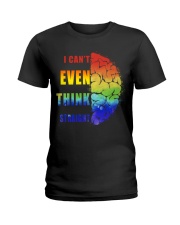 Unique I Can't Even Think Straight Ladies T-Shirt tile