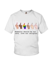 Humanity Should Be Our Race Youth T-Shirt tile
