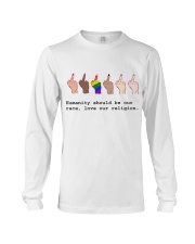 Humanity Should Be Our Race Long Sleeve Tee tile