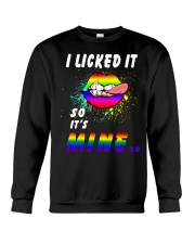 I Licked it - So It's Mine Crewneck Sweatshirt tile