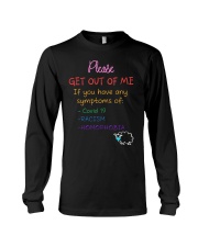 Please Get Out Of Me Long Sleeve Tee tile