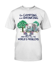 Go Camping And Drinking Classic T-Shirt front