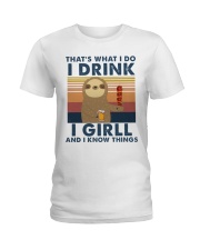 I Drink - I Grill - I know Things Ladies T-Shirt tile