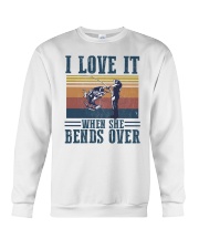 I Love It When She Bends Over Crewneck Sweatshirt tile