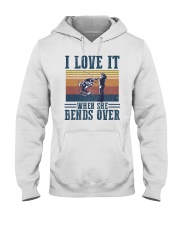 I Love It When She Bends Over Hooded Sweatshirt tile