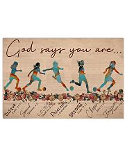 Soccer - God Says You Are - Female 17x11 Poster front