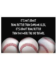 Baseball Being Better 17x11 Poster front