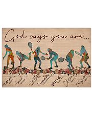 Tennis - God Says You Are 17x11 Poster front