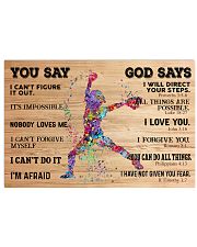 Softball You Say And God Say 17x11 Poster front