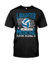 Volleyball - Laughter Is Not The Best Classic T-Shirt front