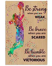 Basketball - Be Strong 11x17 Poster front
