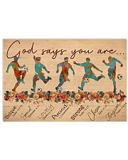 Soccer - God Says You Are - Male 17x11 Poster front