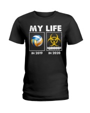 Volleyball - My Life In 2020 Ladies T-Shirt tile