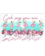 Ballet - God Says You Are 17x11 Poster front