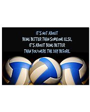 Volleyball Being Better 17x11 Poster front