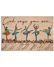 Ballet - God Says You Are 17x11 Poster front