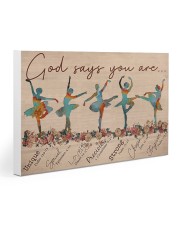 Ballet - God Says You Are Gallery Wrapped Canvas Prints tile