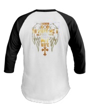 I Asked God To Make Me A Better Man 2 Sides Baseball Tee tile