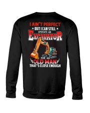 Excavator I Ain't Perfect 2 Sides Crewneck Sweatshirt tile
