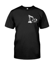 Excavator - America Love It Or Leave It 2 Sides Classic T-Shirt front