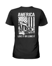 Excavator - America Love It Or Leave It 2 Sides Ladies T-Shirt tile