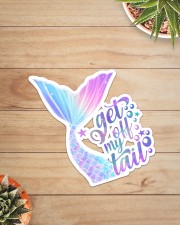 Mermaid - Get Off My Tail Sticker - Single (Vertical) aos-sticker-single-vertical-lifestyle-front-07
