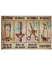 Hair Stylist - Be Strong Poster 19 17x11 Poster front