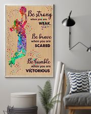 Basketball - Be Strong 11x17 Poster lifestyle-poster-1