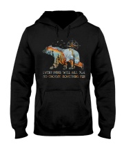 Camping Everything Will Kill You Hooded Sweatshirt tile