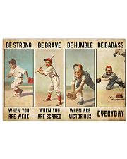 Baseball - Be Strong Poster 17x11 Poster front