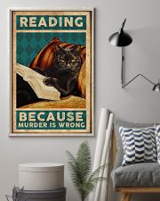 Reading Because Murder Is Wrong 11x17 Poster lifestyle-poster-1