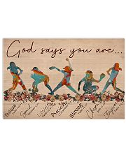 Softball - God Says You Are 17x11 Poster front