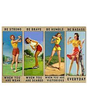 Golf - Be Strong 17x11 Poster front