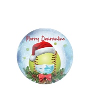 Softball - Merry Quarantine 2020 Ornament Circle Magnet tile