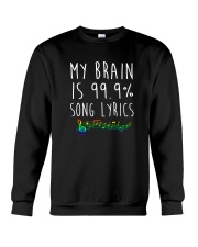 My Brain is 99 Song lyrics Funny Music Notes Crewneck Sweatshirt thumbnail