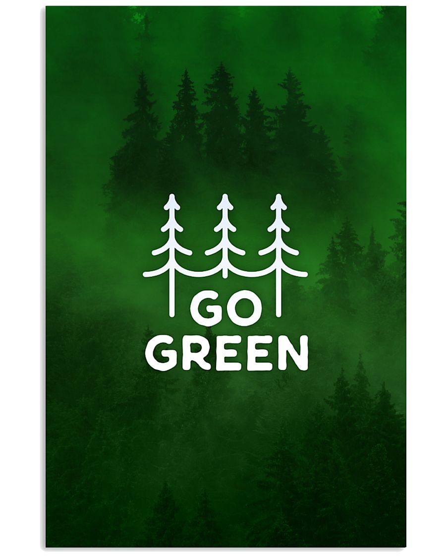 Go Green 11x17 Poster
