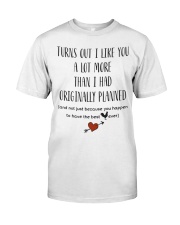 Turns out i like you a lot more than i had mug Premium Fit Mens Tee tile