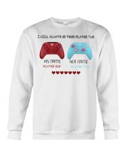 Personalized gamer i will always be your player 2 Crewneck Sweatshirt tile