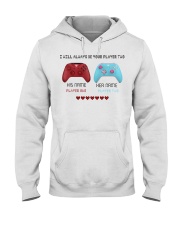 Personalized gamer i will always be your player 2 Hooded Sweatshirt tile