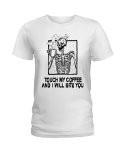 Skeleton Touch My Coffee And I Will Bite You Mug Ladies T-Shirt tile