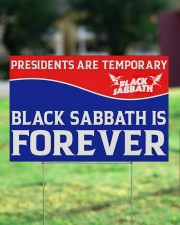 Presidents are temporary black sabbath is forever 18x12 Yard Sign aos-yard-sign-18x12-lifestyle-front-16