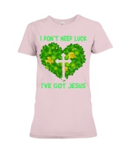 Heart I don't need luck I've got Jesus Premium Fit Ladies Tee tile